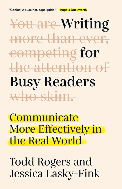 Book cover for Writing for Busy Readers: Communicate More Effectively in the Real World