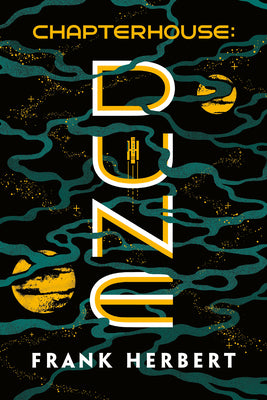 Book cover for Chapterhouse: Dune