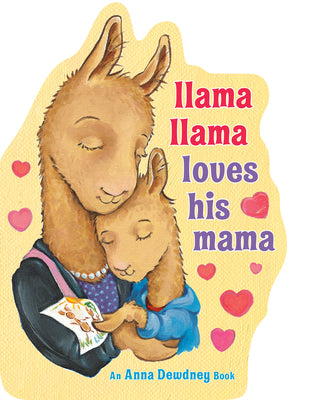Book cover for Llama Llama Loves His Mama