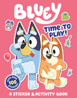 Book cover for Bluey: Time to Play!: A Sticker & Activity Book