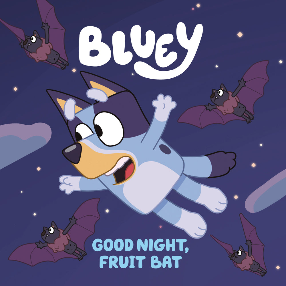 Book cover for Bluey: Good Night, Fruit Bat