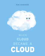 Book cover for When Cloud Became a Cloud