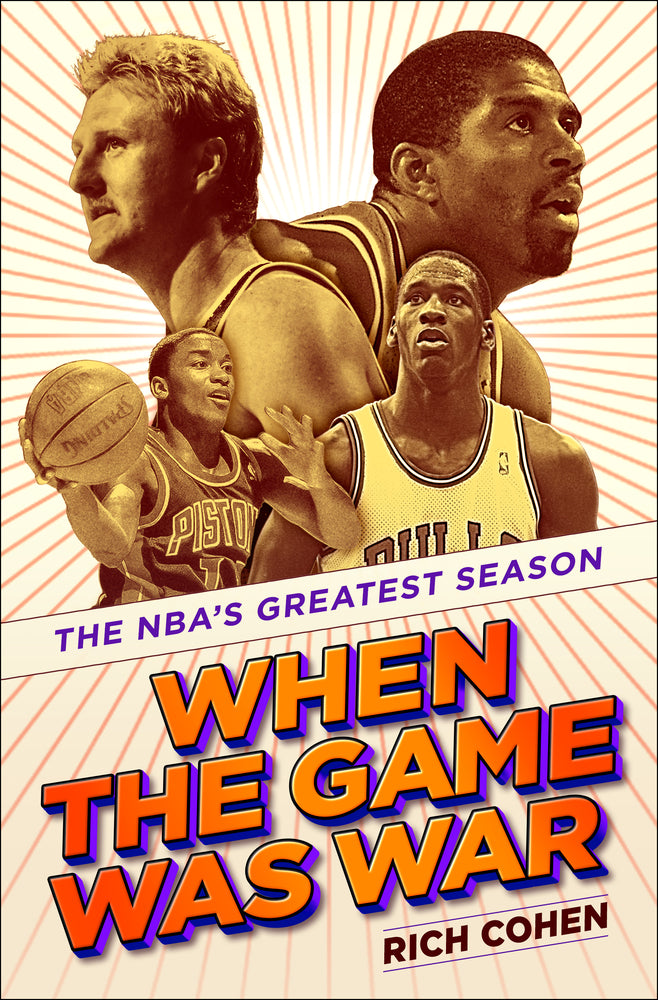 Book cover for When the Game Was War: The Nba's Greatest Season