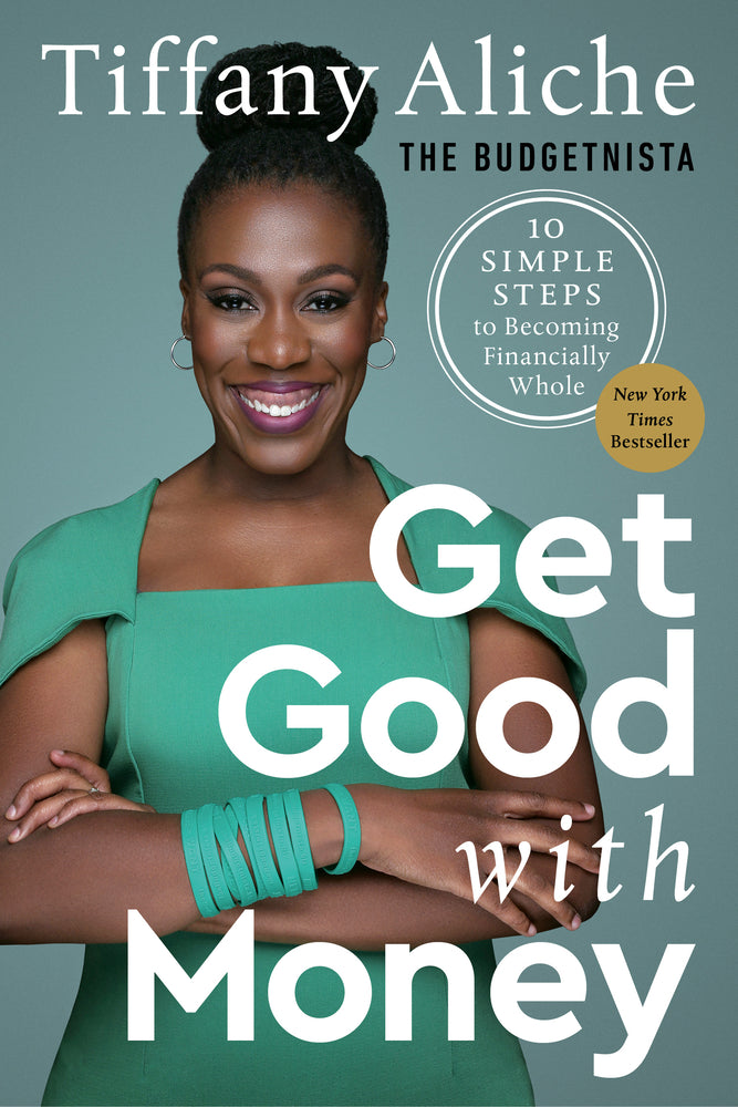 Book cover for Get Good with Money: Ten Simple Steps to Becoming Financially Whole