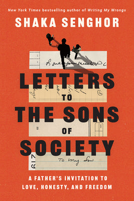 Book cover for Letters to the Sons of Society: A Father's Invitation to Love, Honesty, and Freedom