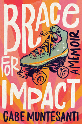 Book cover for Brace for Impact: A Memoir
