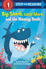Book cover for Big Shark, Little Shark, and the Missing Teeth