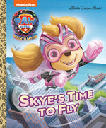 Book cover for Skye's Time to Fly (Paw Patrol: The Mighty Movie)