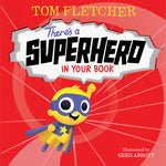 Book cover for There's a Superhero in Your Book