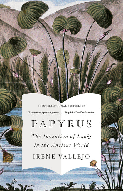Book cover for Papyrus: The Invention of Books in the Ancient World