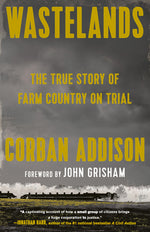 Book cover for Wastelands: The True Story of Farm Country on Trial