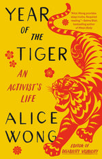 Book cover for Year of the Tiger: An Activist's Life