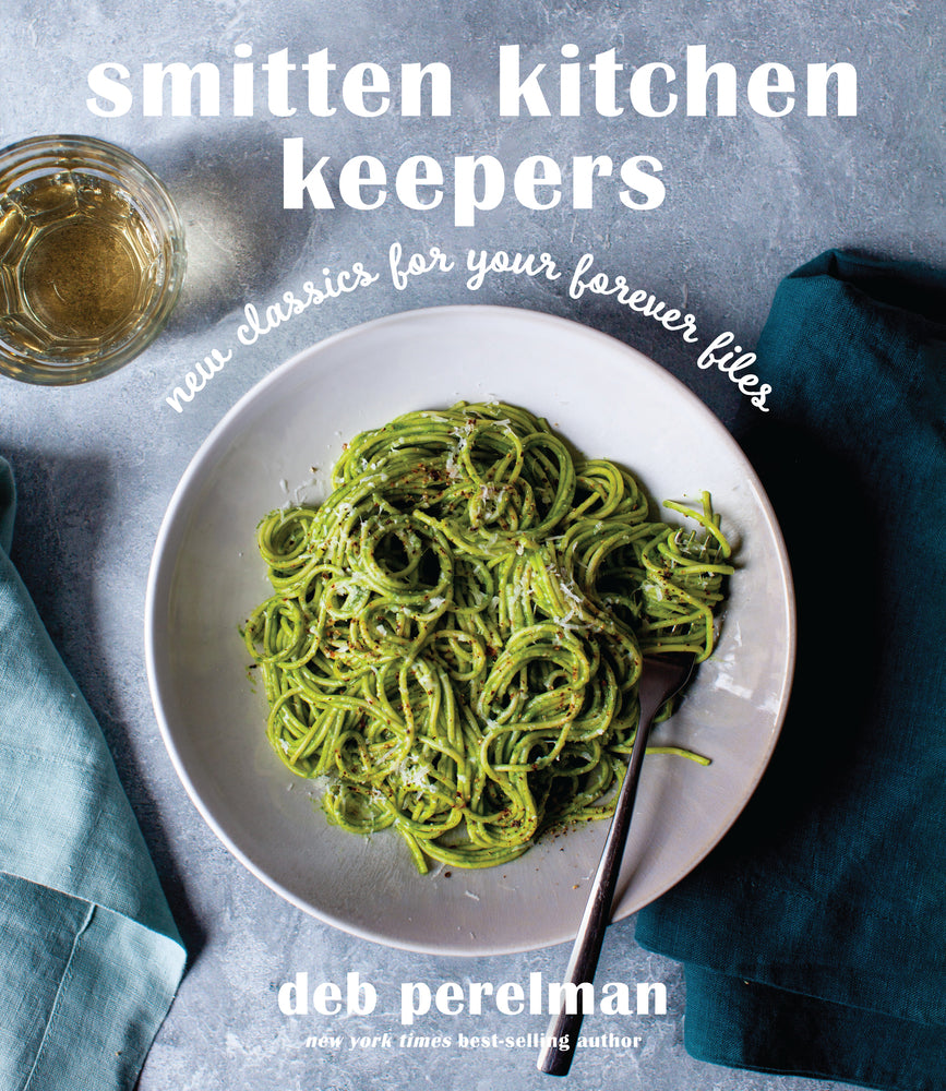 Book cover for Smitten Kitchen Keepers: New Classics for Your Forever Files: A Cookbook