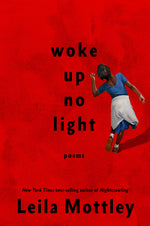 Book cover for Woke Up No Light: Poems