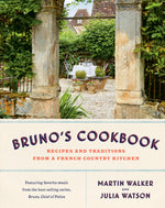 Book cover for Bruno's Cookbook: Recipes and Traditions from a French Country Kitchen