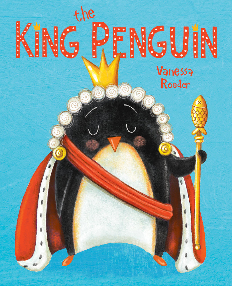 Book cover for The King Penguin