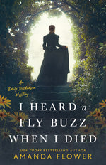 Book cover for I Heard a Fly Buzz When I Died
