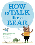 Book cover for How to Talk Like a Bear
