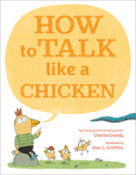 Book cover for How to Talk Like a Chicken