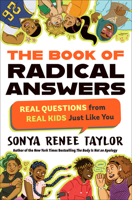 Book cover for Book of Radical Answers: Real Questions from Real Kids Just Like You