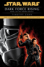 Book cover for Dark Force Rising: Star Wars Legends (the Thrawn Trilogy)