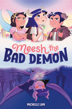 Book cover for Meesh the Bad Demon #1: (A Graphic Novel)