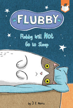 Book cover for Flubby Will Not Go to Sleep