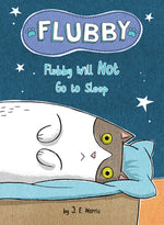 Book cover for Flubby Will Not Go to Sleep