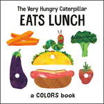 Book cover for The Very Hungry Caterpillar Eats Lunch: A Colors Book
