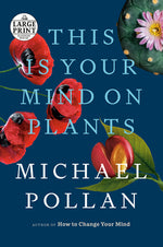 Book cover for This Is Your Mind on Plants