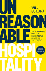 Book cover for Unreasonable Hospitality: The Remarkable Power of Giving People More Than They Expect