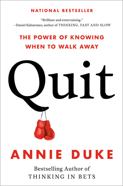 Book cover for Quit: The Power of Knowing When to Walk Away