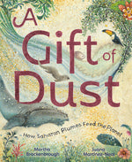 Book cover for Gift of Dust: How Saharan Plumes Feed the Planet