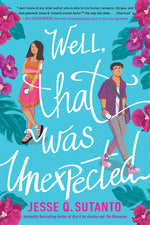 Book cover for Well, That Was Unexpected