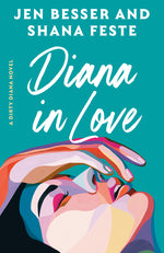 Book cover for Diana in Love: A Dirty Diana Novel