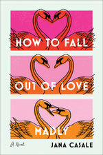 Book cover for How to Fall Out of Love Madly