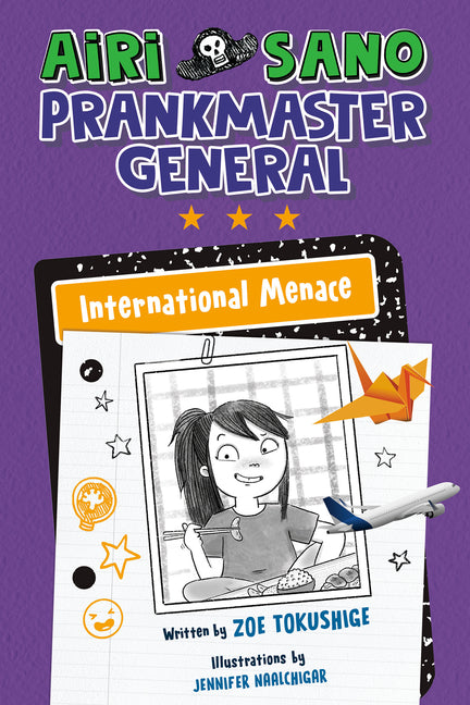 Book cover for Airi Sano, Prankmaster General: International Menace