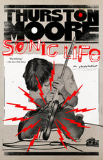 Book cover for Sonic Life: A Memoir