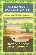 Book cover for From a Far and Lovely Country: No. 1 Ladies' Detective Agency (24)