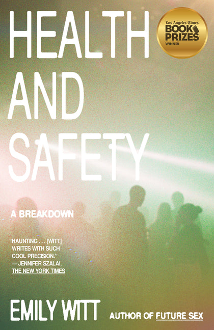 Book cover for Health and Safety: A Trip Through the Age of Dissociation