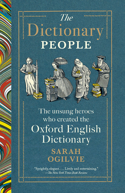 Book cover for Dictionary People: The Unsung Heroes Who Created the Oxford English Dictionary