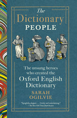 Book cover for Dictionary People: The Unsung Heroes Who Created the Oxford English Dictionary