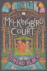 Book cover for Mockingbird Court: A Shady Hollow Mystery