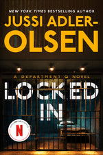 Book cover for Locked in: A Department Q Novel