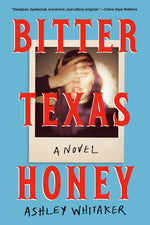 Book cover for Bitter Texas Honey