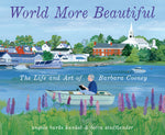 Book cover for World More Beautiful: The Life and Art of Barbara Cooney