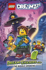 Book cover for Lego(r) Dreamzzz: Dream Chasers and the Riddle-Spokens