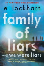 Book cover for Family of Liars: The Prequel to We Were Liars