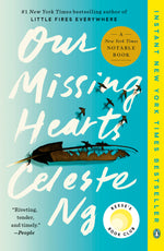 Book cover for Our Missing Hearts: Reese's Book Club (a Novel)