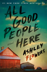 Book cover for All Good People Here